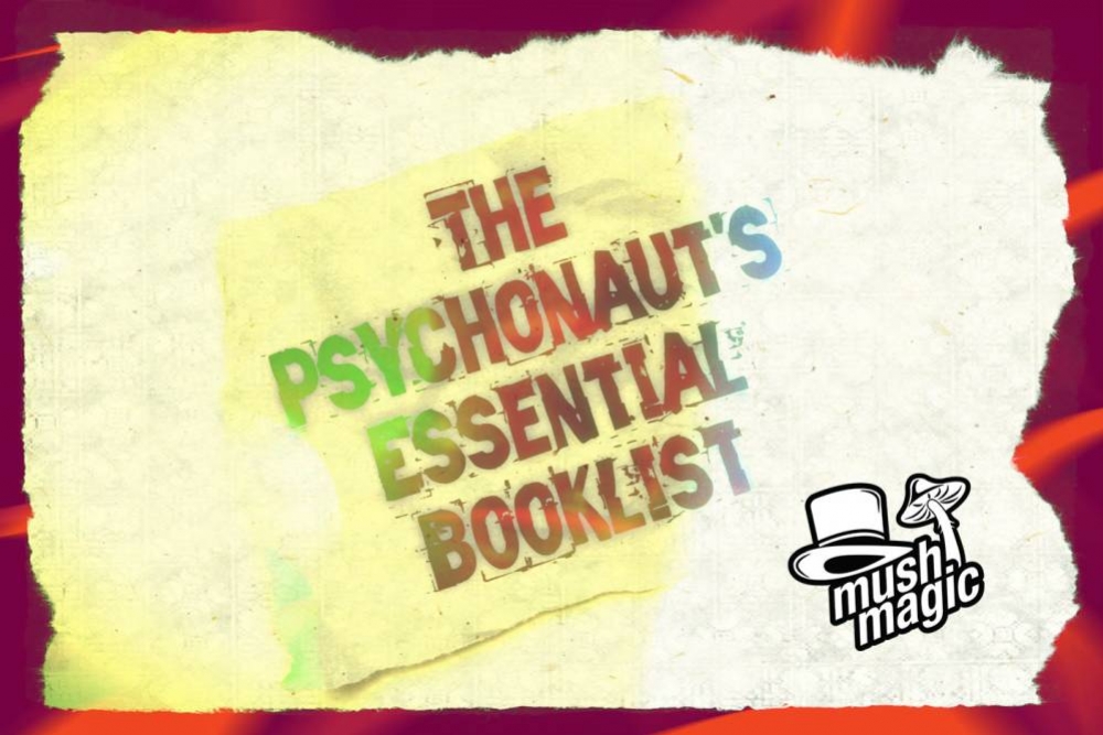 The Psychonaut's Essential Booklist